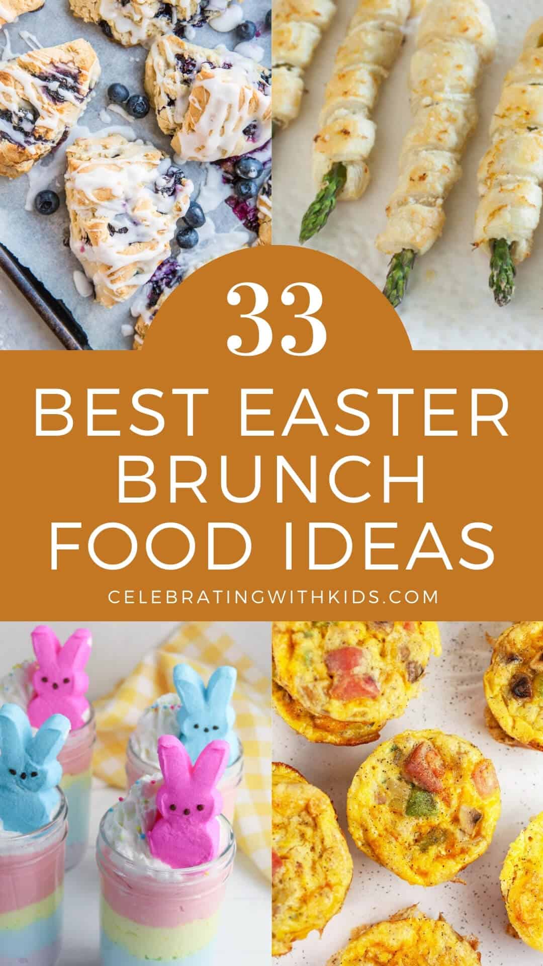 best food to serve at Easter brunch