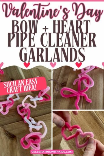 How to make Pipe Cleaner Valentines Garlands