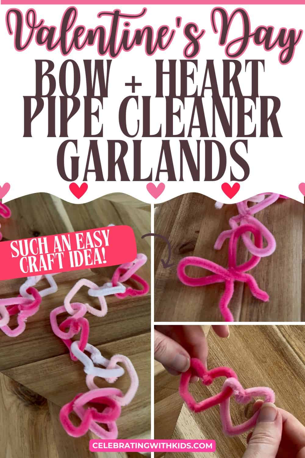 How to make Pipe Cleaner Valentines Garlands