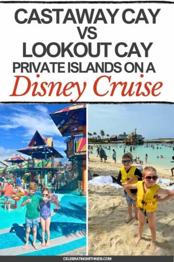 disney cruise private islands lookout cay vs castaway cay