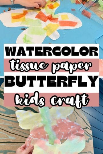 Easy Tissue Paper Butterfly Craft for Kids (Watercolor Effect!)