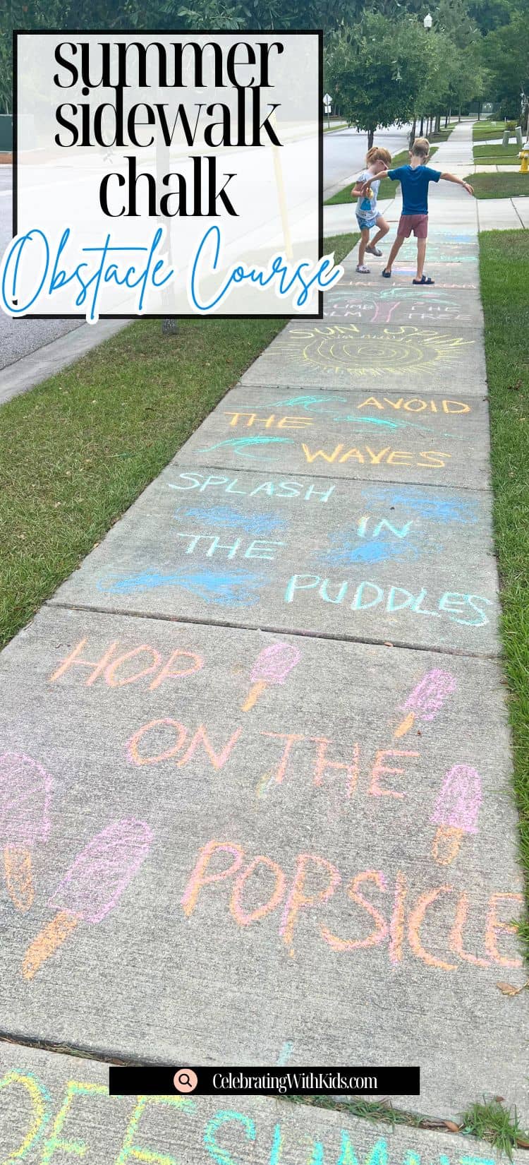 Summer Sidewalk Chalk Pinterest Pin