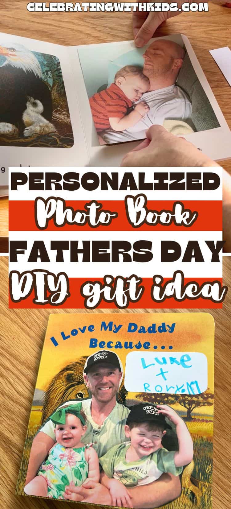 Fathers Day Gift Idea - Personalized Photo Book