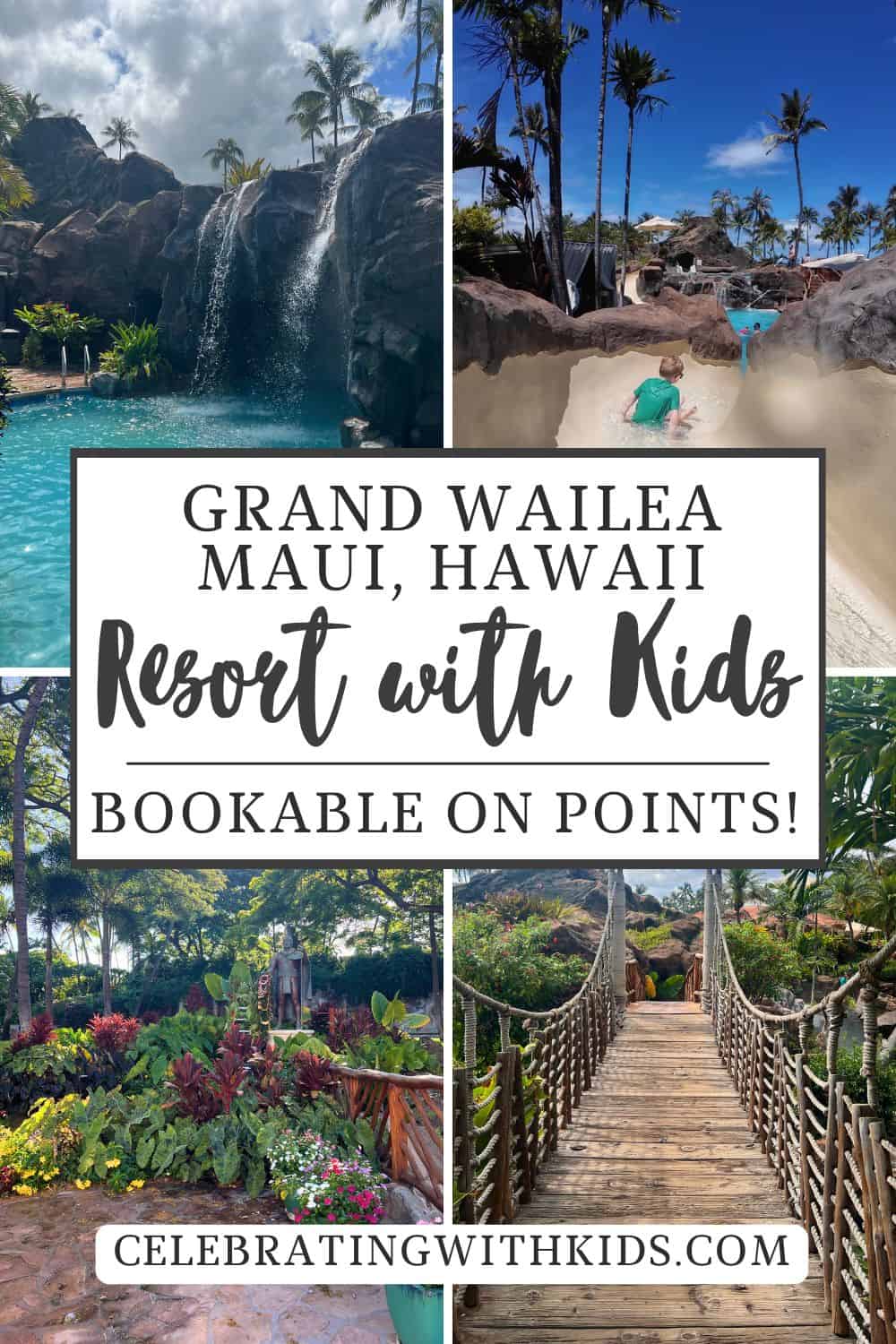 Grand Wailea Maui Resort with Kids