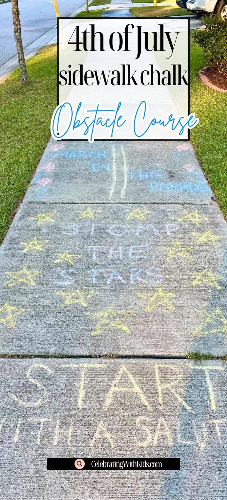 4th of July Sidewalk Chalk Obstacle Course